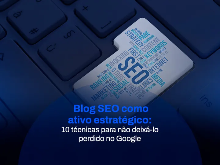 Blog SEO para seu site performar no universo digital