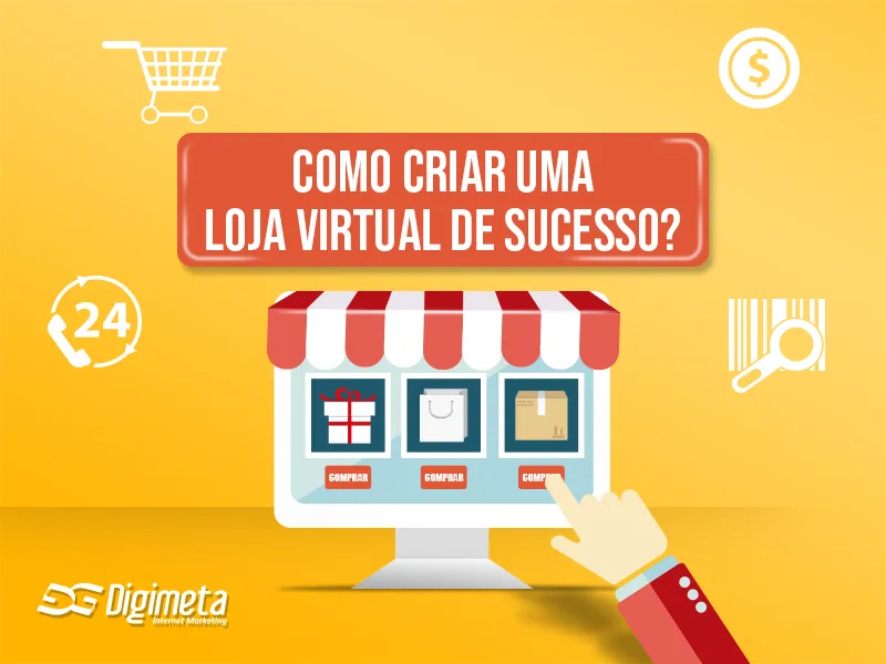 Veja como criar uma loja virtual de sucesso