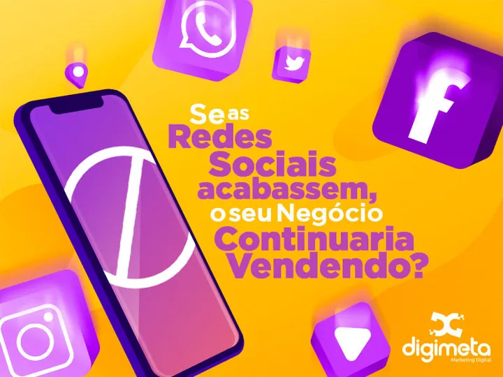 Você já parou para pensar se com o fim das redes sociais sua empresa continuaria vendendo? Conheça outras ações de marketing digital na internet, além das redes sociais.