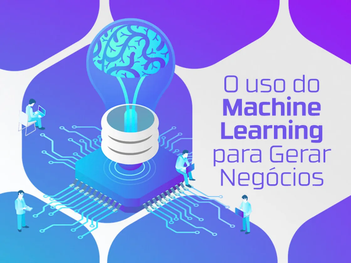 Veja como usar o machine learning no marketing digital para gerar negócios.