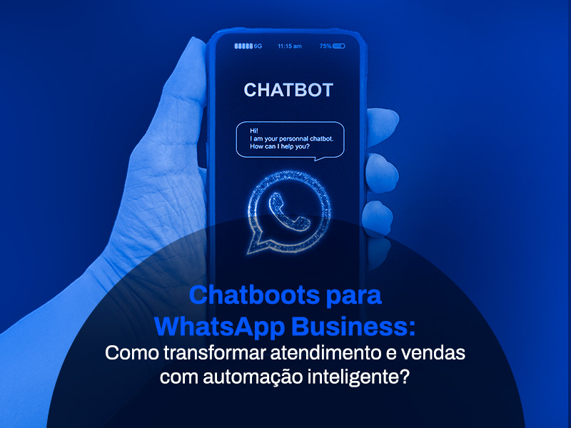 Chatboots para whatsapp business