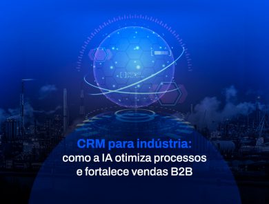 digimta_ARTE_BLOG_SETEMBRO_25 (1) CRM para indústria. A Digimeta te conecta através de IA